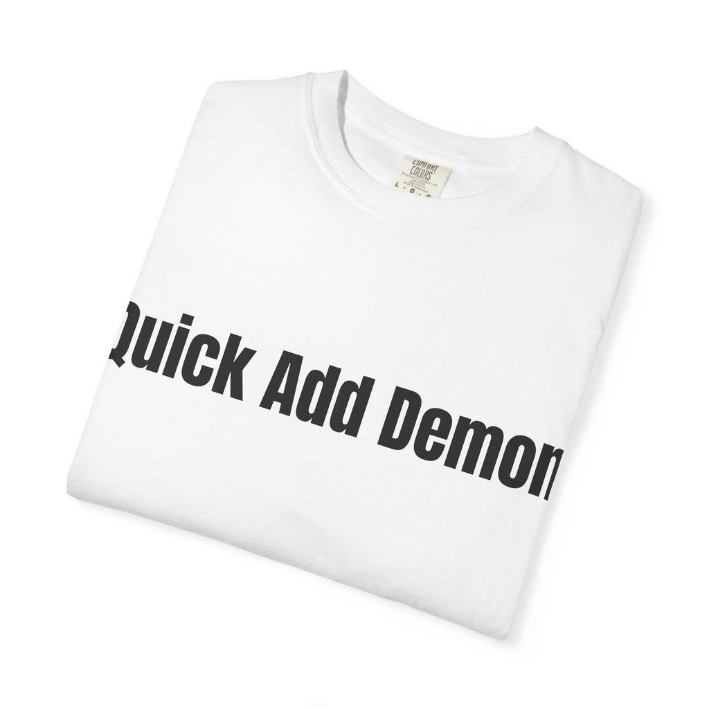 Quick Add Demon T-Shirt