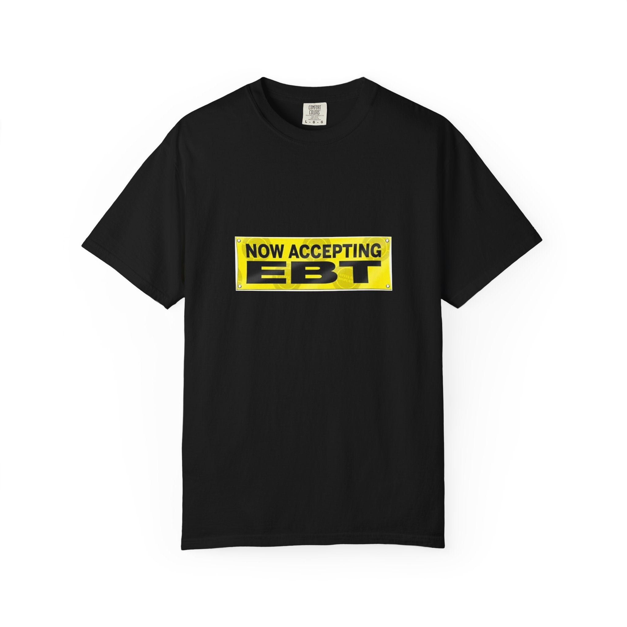 Now Accepting EBT T-Shirt
