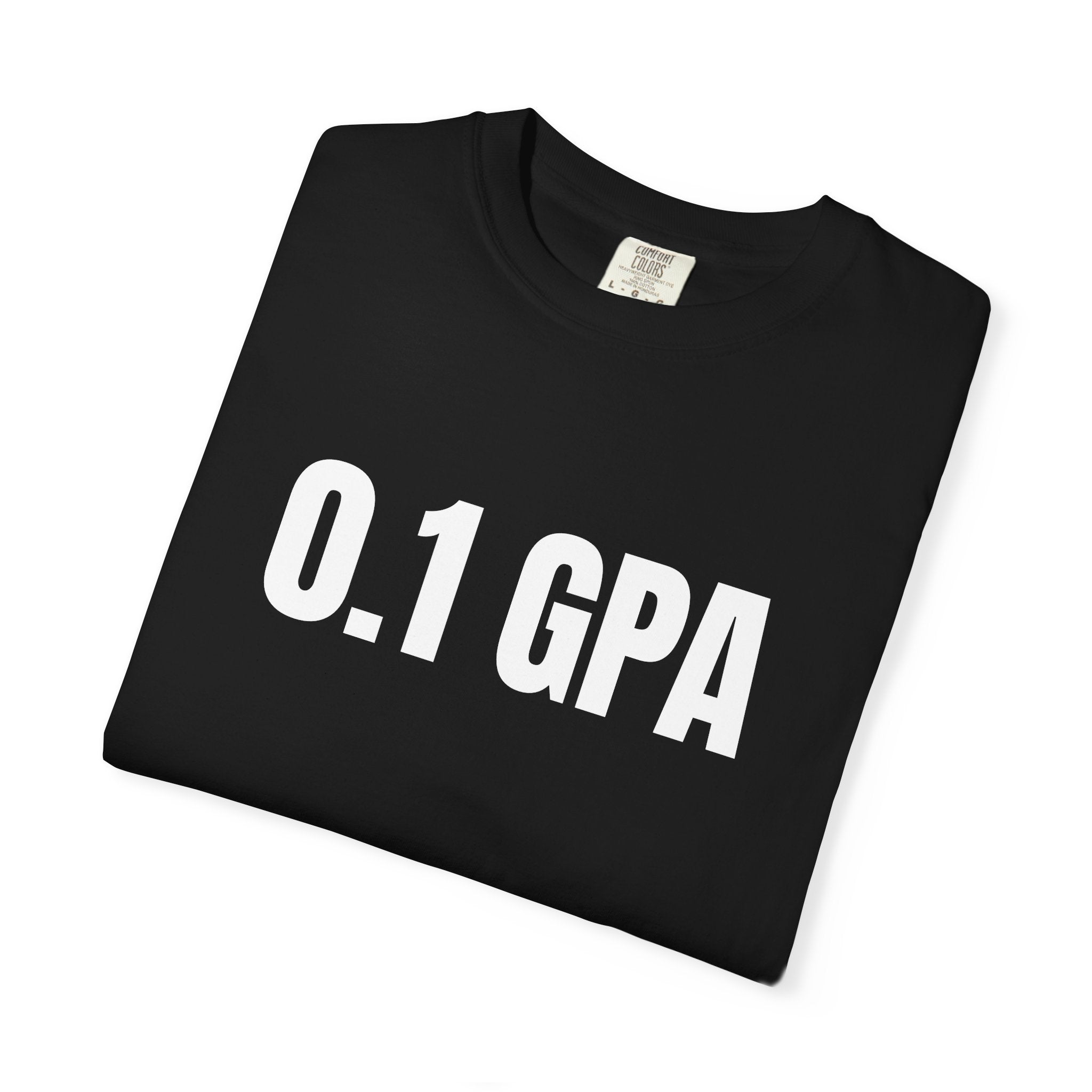0.1 GPA T-Shirt