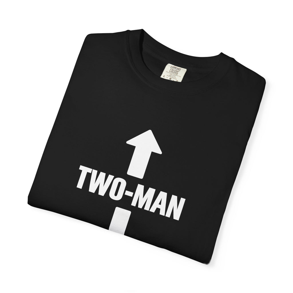 Two-Man T-Shirt